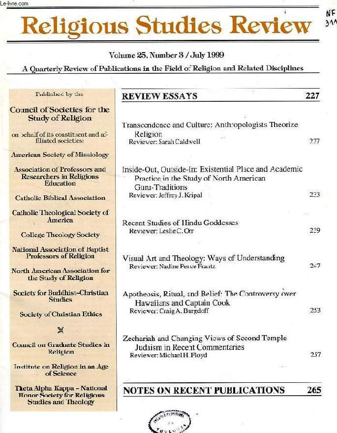 RELIGIOUS STUDIES REVIEW, VOL. 25, N 3, JULY 1999