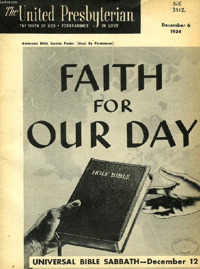 THE UNITED PERSBYTERIAN, DEC. 6 1954, THE TRUTH OF GOD, FORBEARANCE IN LOVE