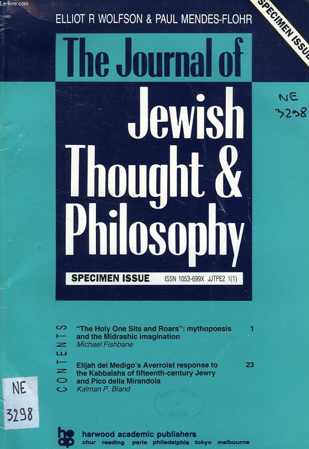THE JOURNAL OF JEWISH THOUGHT & PHILOSOPHY, SPECIMEN ISSUE, 1991