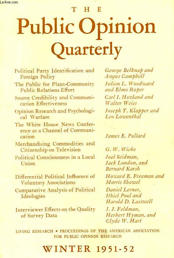 THE PUBLIC OPINION QUARTERLY, VOL. 15, N 4, WINTER 1951-1952