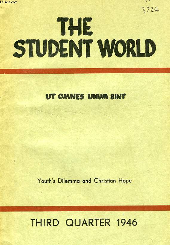THE STUDENT WORLD, N 3, 1946, UT OMNES UNUM SINT