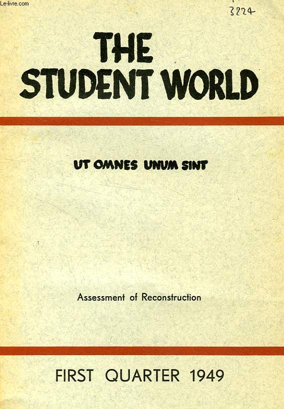 THE STUDENT WORLD, N 1, 1949, UT OMNES UNUM SINT