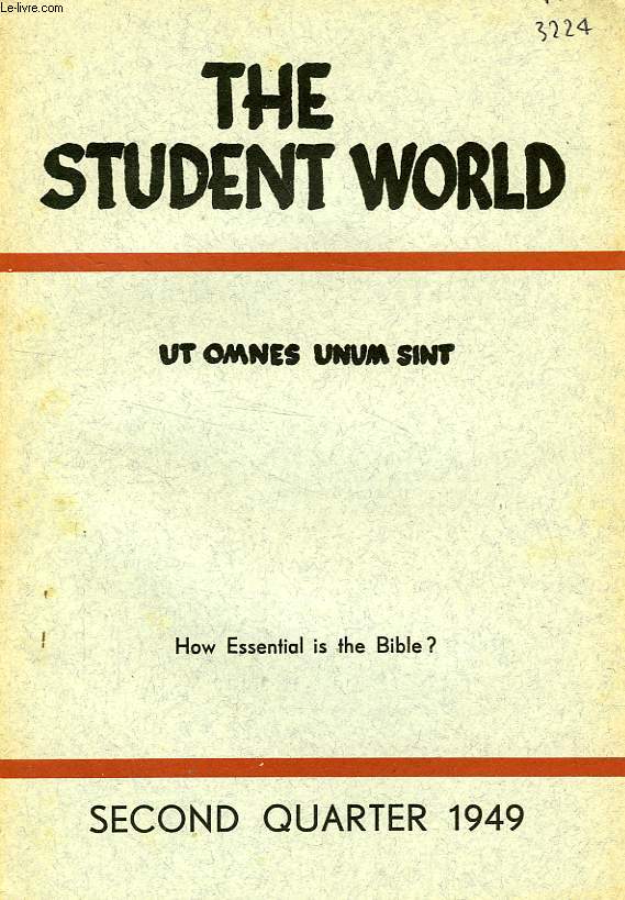 THE STUDENT WORLD, N 2, 1949, UT OMNES UNUM SINT