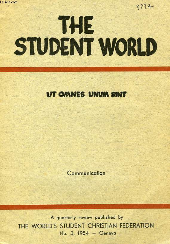 THE STUDENT WORLD, N 3, 1954, UT OMNES UNUM SINT