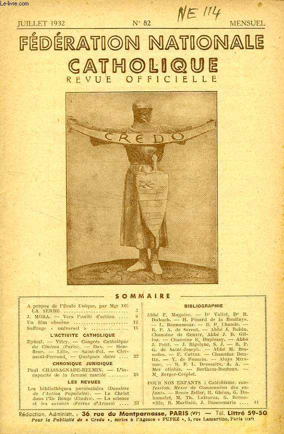 FEDERATION NATIONALE CATHOLIQUE, BULLETIN OFFICIEL, CREDO, N 82, JUILLET 1932