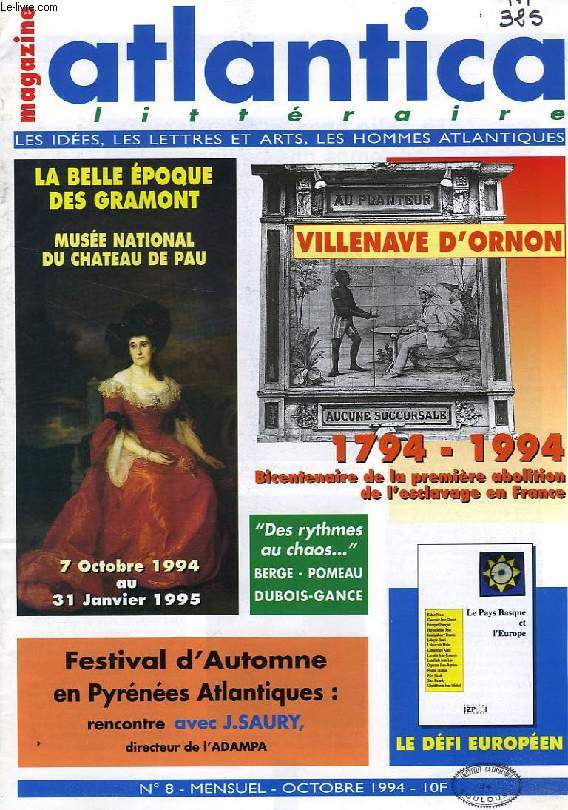 ATLANTICA LITTERAIRE, N 8, OCT. 1994, LES IDEES, LES LETTRES ET ARTS, LES HOMMES ATLANTIQUES