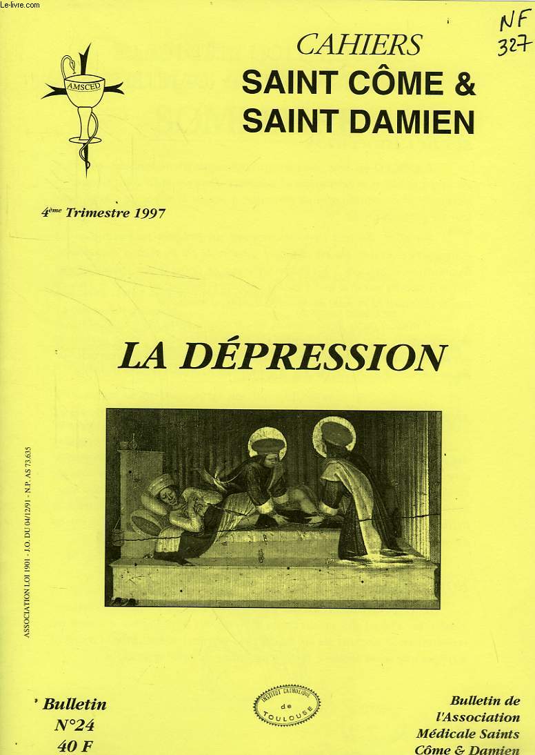 CAHIERS SAINT COME & SAINT DAMIEN, N 24, 4e TRIM. 1997, LA DEPRESSION