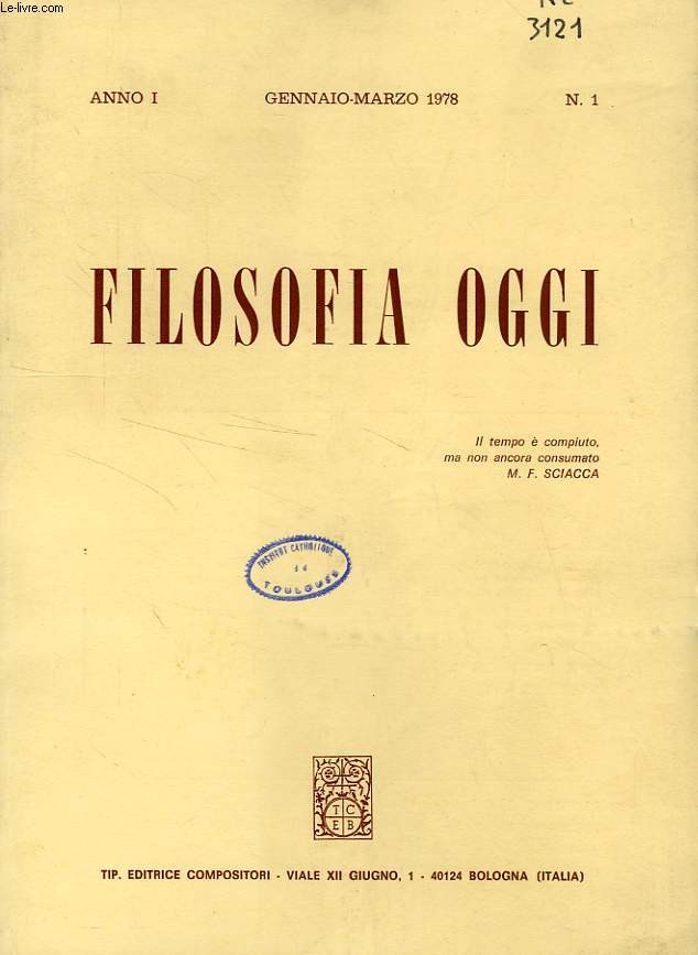 FILOSOFIA OGGI, ANNO I, N 1, GENNAIO-MARZO 1978
