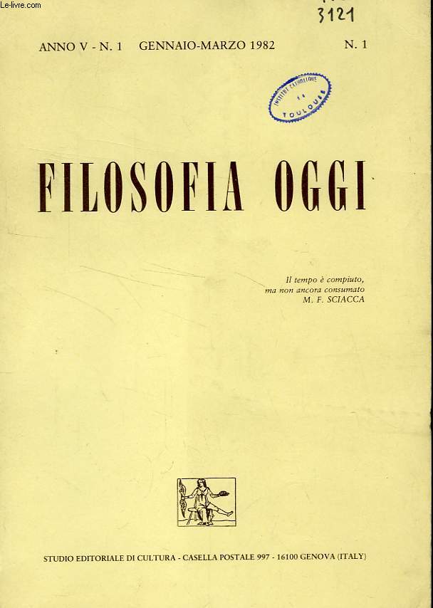 FILOSOFIA OGGI, ANNO V, N 1, GENNAIO-MARZO 1982