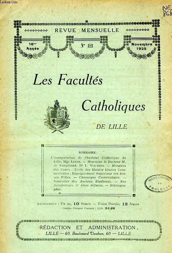 LES FACULTES CATHOLIQUES DE LILLE, 16e ANNEE, N 2, NOV. 1925