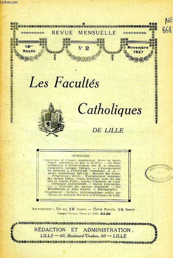 LES FACULTES CATHOLIQUES DE LILLE, 18e ANNEE, N 2, NOV. 1927