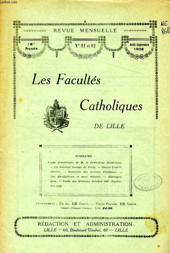 LES FACULTES CATHOLIQUES DE LILLE, 18e ANNEE, N 11-12, AOUT-SEPT. 1928