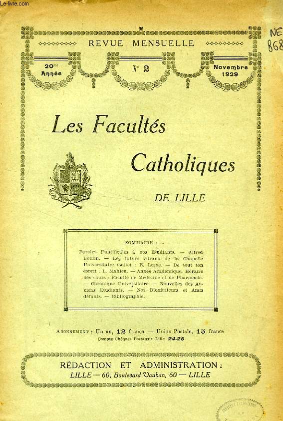 LES FACULTES CATHOLIQUES DE LILLE, 20e ANNEE, N 2, NOV. 1929