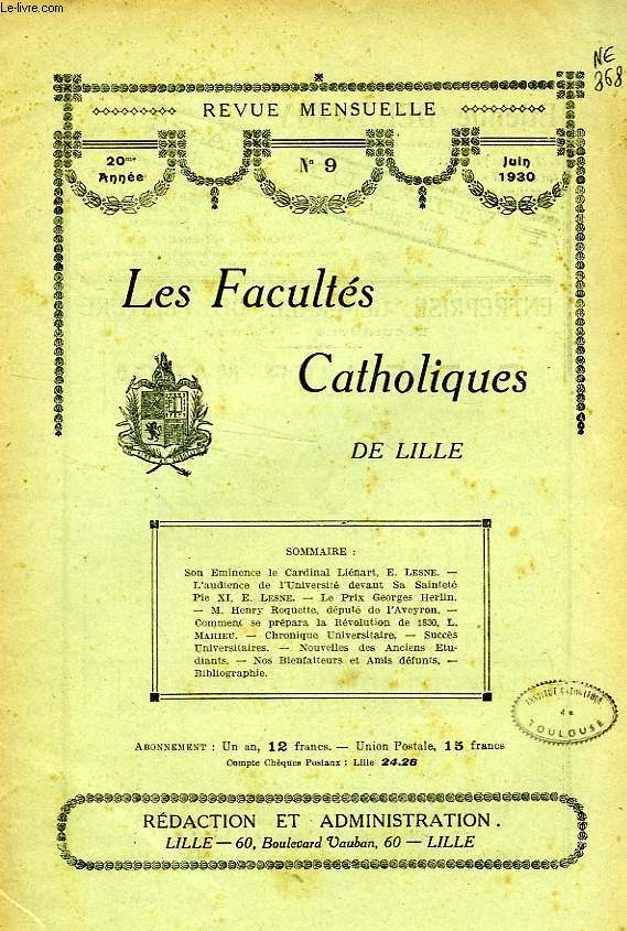LES FACULTES CATHOLIQUES DE LILLE, 20e ANNEE, N 9, JUIN 1930