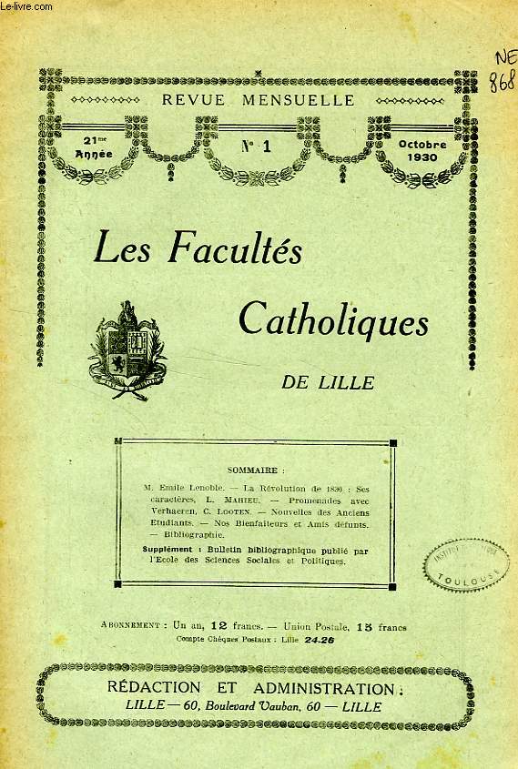 LES FACULTES CATHOLIQUES DE LILLE, 21e ANNEE, N 1, OCT. 1930