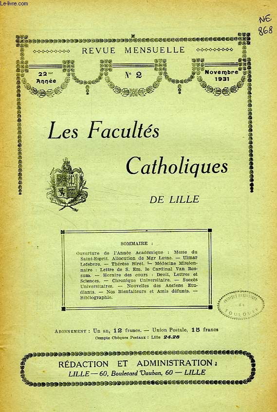 LES FACULTES CATHOLIQUES DE LILLE, 22e ANNEE, N 2, NOV. 1931