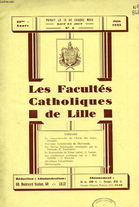 LES FACULTES CATHOLIQUES DE LILLE, 23e ANNEE, N 9, JUIN 1933