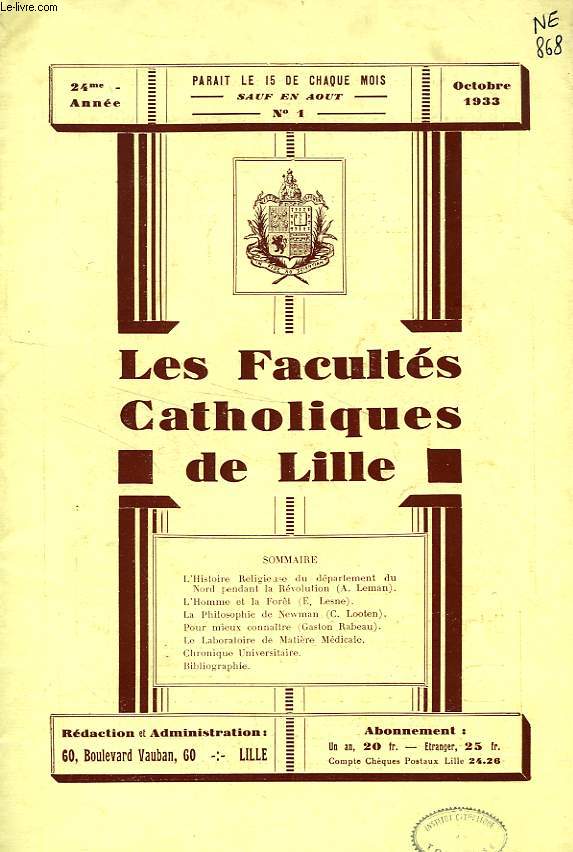 LES FACULTES CATHOLIQUES DE LILLE, 24e ANNEE, N 1, OCT. 1933