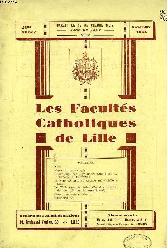 LES FACULTES CATHOLIQUES DE LILLE, 24e ANNEE, N 2, NOV. 1933