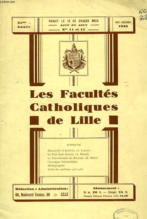 LES FACULTES CATHOLIQUES DE LILLE, 25e ANNEE, N 11-12, AOUT-SEPT. 1935