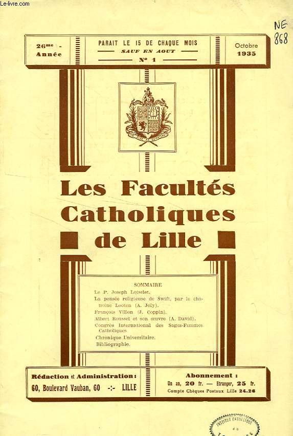 LES FACULTES CATHOLIQUES DE LILLE, 26e ANNEE, N 1, OCT. 1935