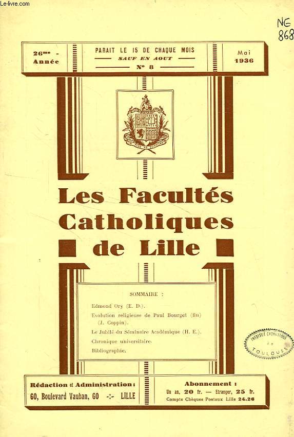 LES FACULTES CATHOLIQUES DE LILLE, 26e ANNEE, N 8, MAI 1936