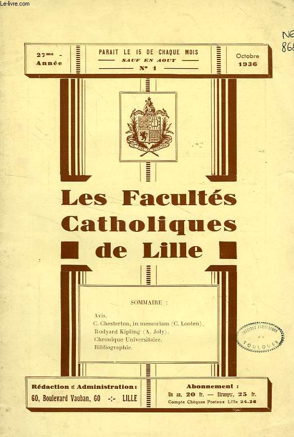 LES FACULTES CATHOLIQUES DE LILLE, 27e ANNEE, N 1, OCT. 1936