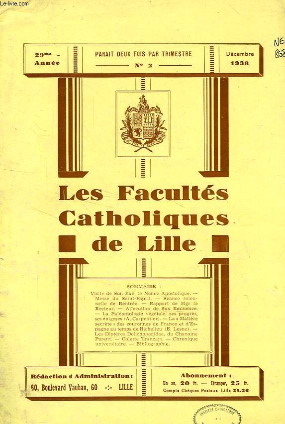 LES FACULTES CATHOLIQUES DE LILLE, 29e ANNEE, N 2, DEC. 1938