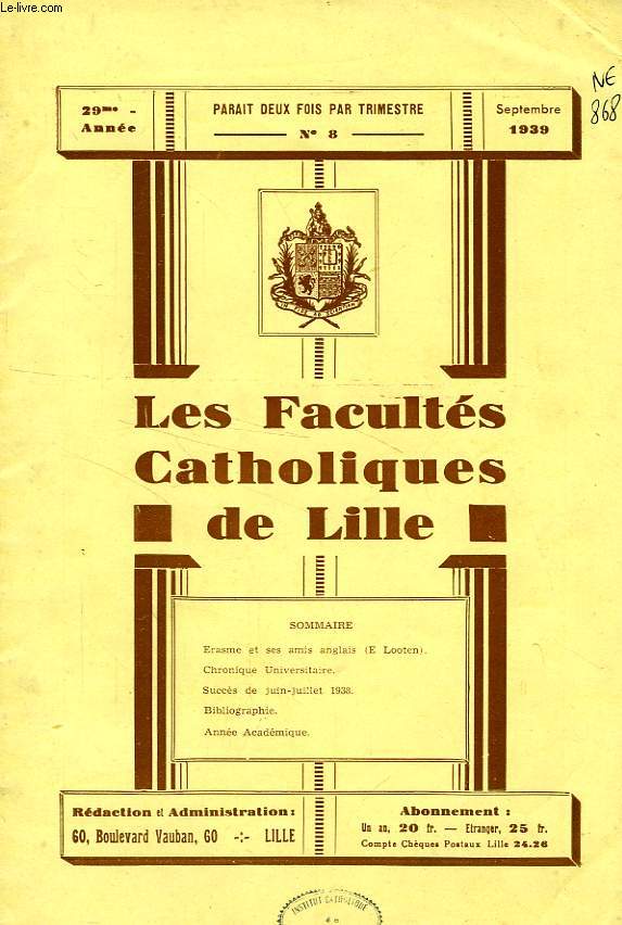 LES FACULTES CATHOLIQUES DE LILLE, 29e ANNEE, N 8, SEPT. 1939
