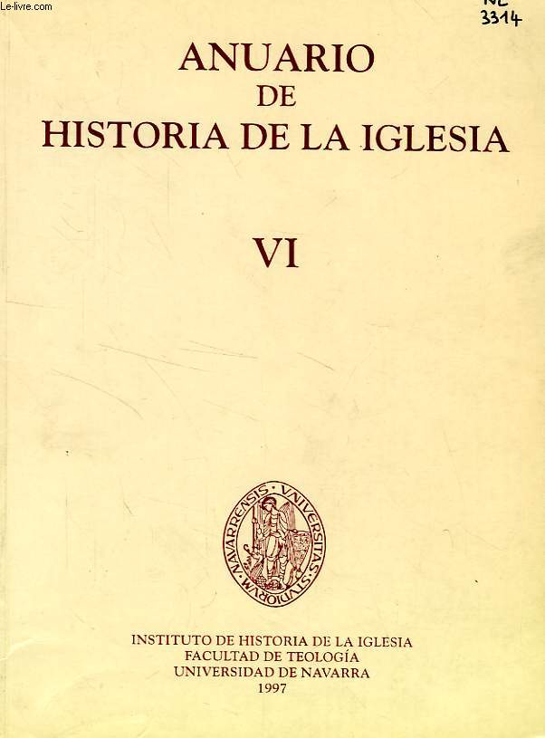 ANUARIO DE HISTORIA DE LA IGLESIA, VI, 1997