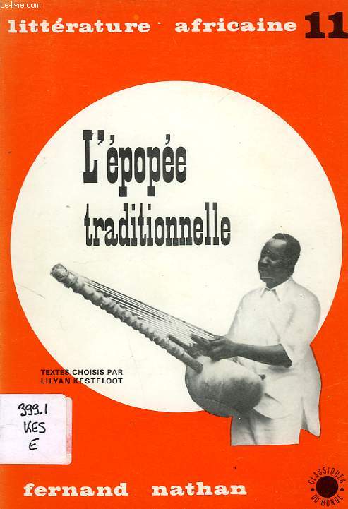L'EPOPEE TRADITIONNELLE
