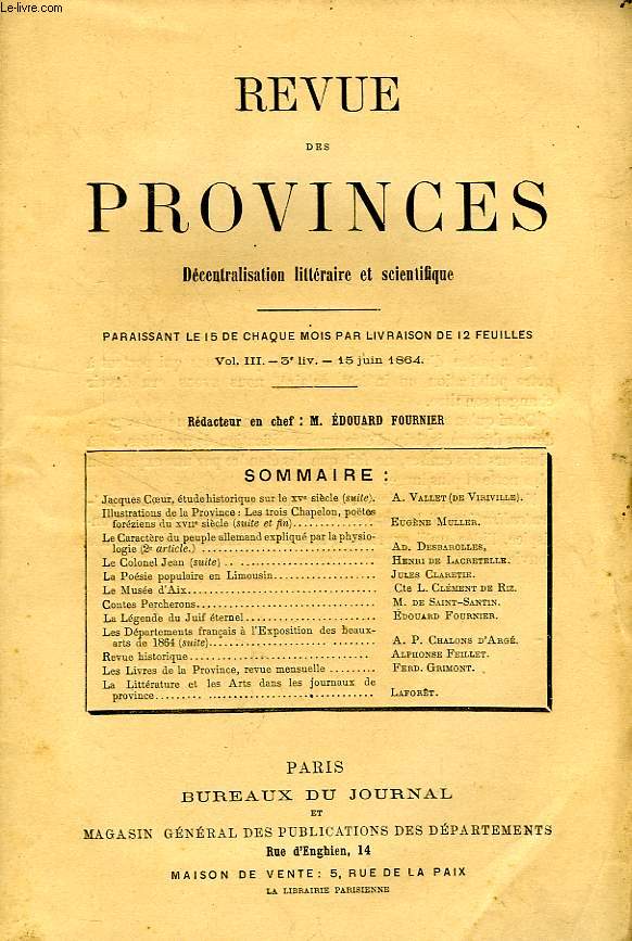 REVUE DES PROVINCES, VOL. III, 3e LIV., JUIN 1864, DECENTRALISATION LITTERAIRE ET SCIENTIFIQUE