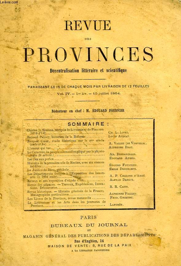 REVUE DES PROVINCES, VOL. IV, 1re LIV., JUILLET 1864, DECENTRALISATION LITTERAIRE ET SCIENTIFIQUE