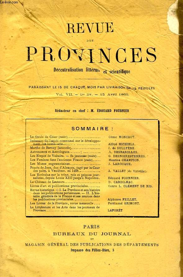 REVUE DES PROVINCES, VOL. VII, 1re LIV., AVRIL 1865, DECENTRALISATION LITTERAIRE ET SCIENTIFIQUE