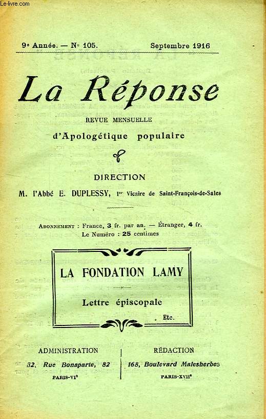 LA REPONSE, BULLETIN MENSUEL D'APOLOGETIQUE POPULAIRE, 9e ANNEE, N 105, SEPT. 1916