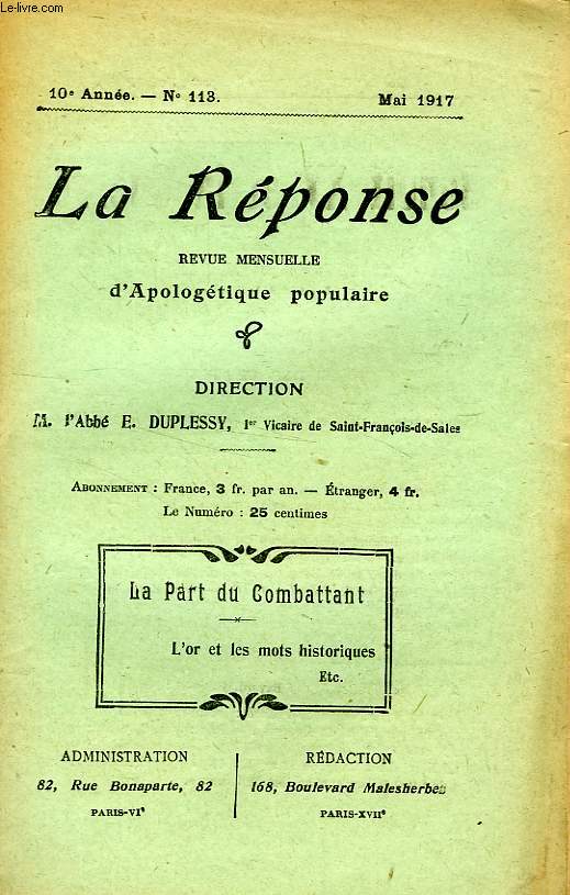 LA REPONSE, BULLETIN MENSUEL D'APOLOGETIQUE POPULAIRE, 10e ANNEE, N 113, MAI 1917