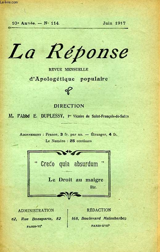 LA REPONSE, BULLETIN MENSUEL D'APOLOGETIQUE POPULAIRE, 10e ANNEE, N 114, JUIN 1917