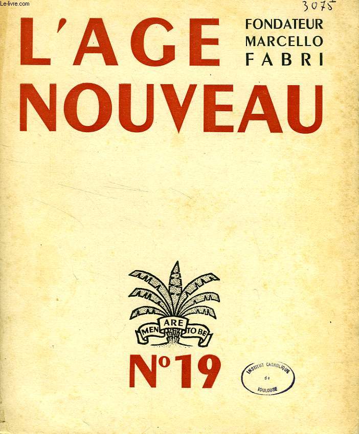 L'AGE NOUVEAU, N 19, MARS 1947, REVUE D'EXPRESSION ET D'ETUDE DES ARTS, DES LETTRES, DES IDEES