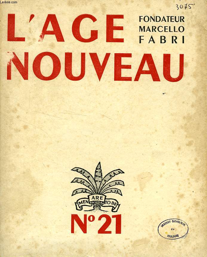 L'AGE NOUVEAU, N 21, 1947, REVUE D'EXPRESSION ET D'ETUDE DES ARTS, DES LETTRES, DES IDEES
