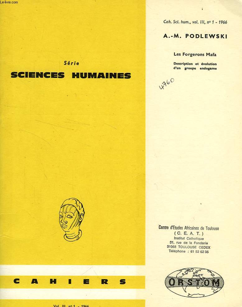 CAHIERS ORSTOM, SCIENCES HUMAINES, VOL. III, N 1, 1966, LES FORGERONS MAFA