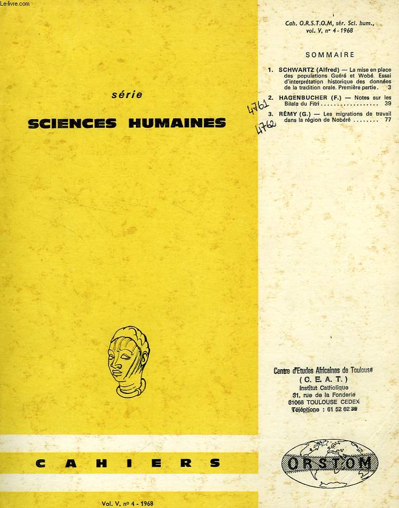 CAHIERS ORSTOM, SCIENCES HUMAINES, VOL. V, N 4, 1968