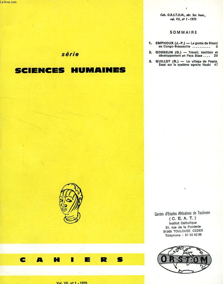 CAHIERS ORSTOM, SCIENCES HUMAINES, VOL. VII, N 1, 1970