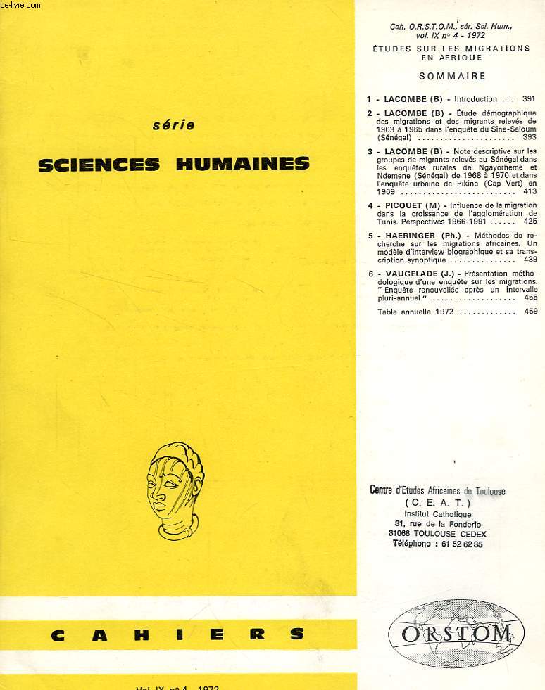 CAHIERS ORSTOM, SCIENCES HUMAINES, VOL. IX, N 4, 1972