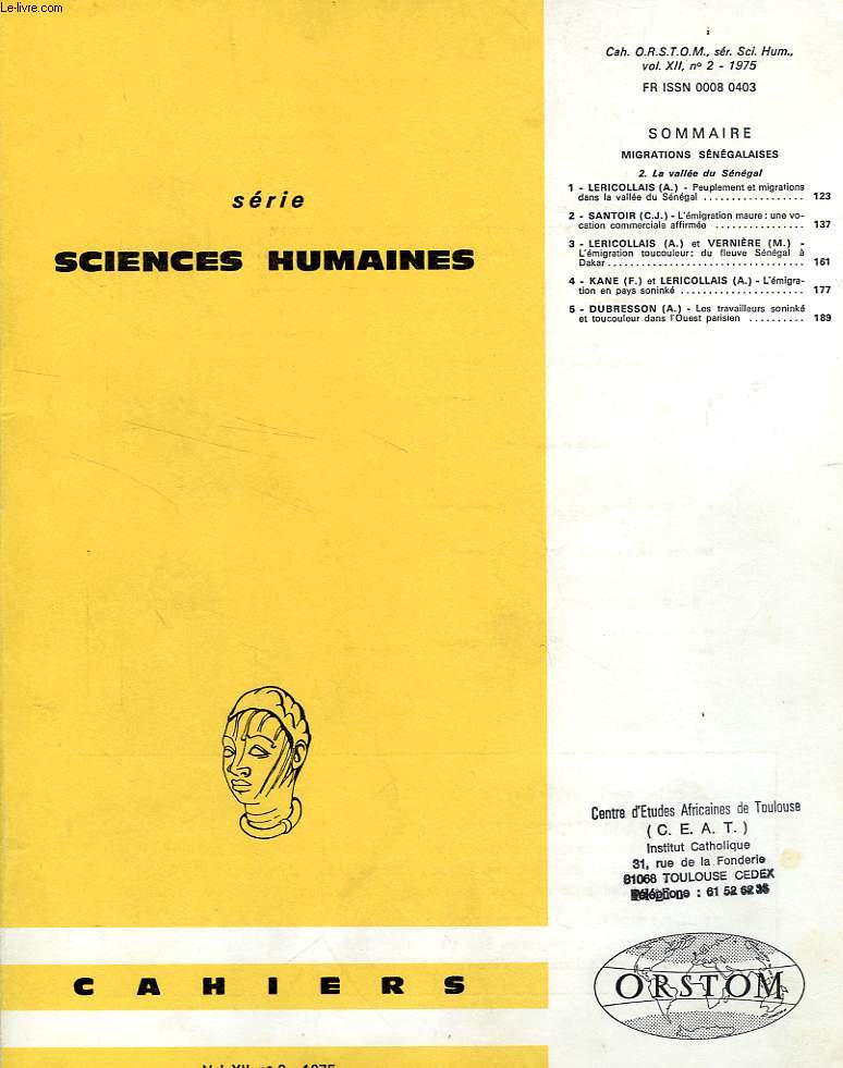 CAHIERS ORSTOM, SCIENCES HUMAINES, VOL. XII, N 2, 1975