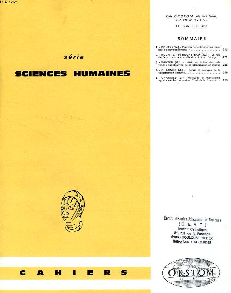 CAHIERS ORSTOM, SCIENCES HUMAINES, VOL. XII, N 3, 1975