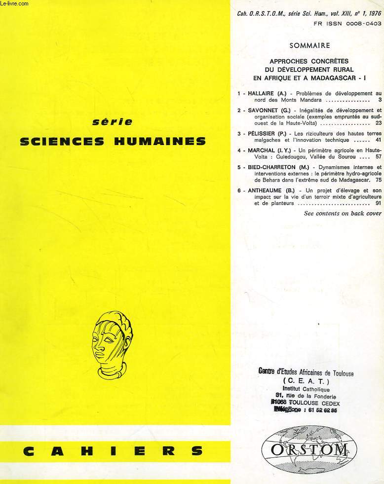 CAHIERS ORSTOM, SCIENCES HUMAINES, VOL. XIII, N 1, 1976