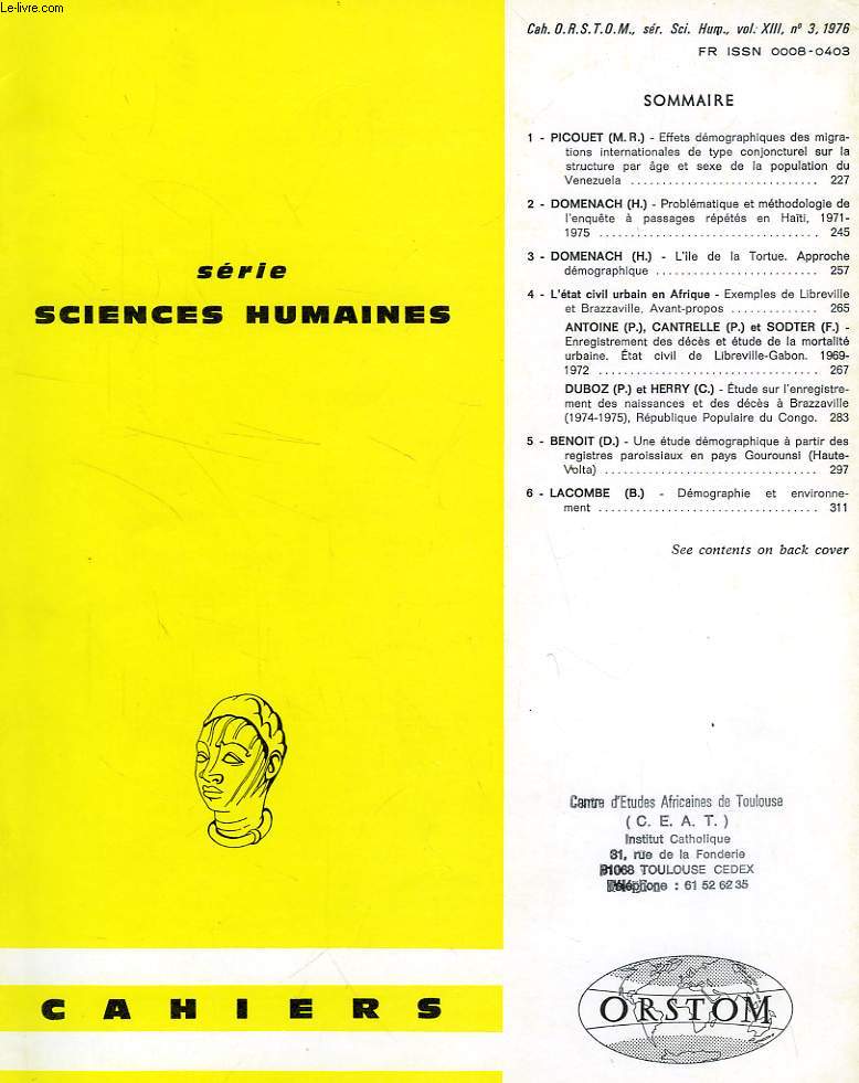 CAHIERS ORSTOM, SCIENCES HUMAINES, VOL. XIII, N 3, 1976