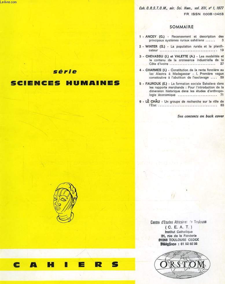 CAHIERS ORSTOM, SCIENCES HUMAINES, VOL. XIV, N 1, 1977