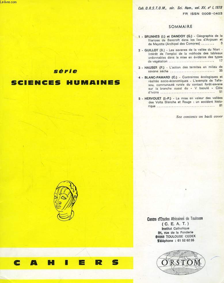 CAHIERS ORSTOM, SCIENCES HUMAINES, VOL. XV, N 1, 1978