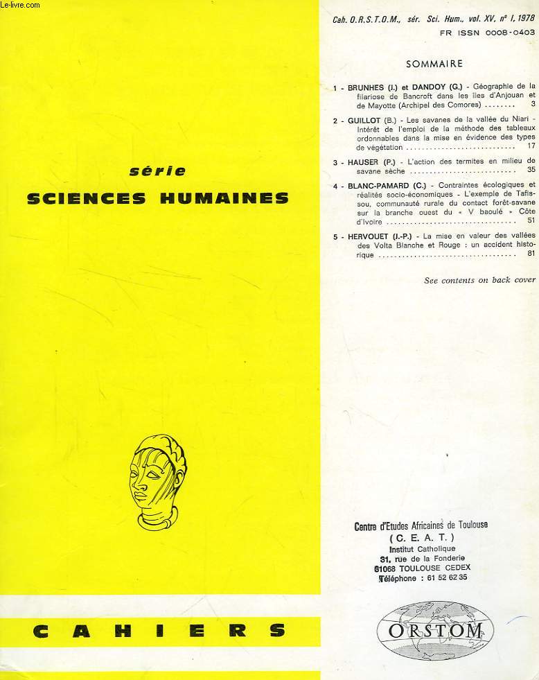 CAHIERS ORSTOM, SCIENCES HUMAINES, VOL. XV, N 1, 1978